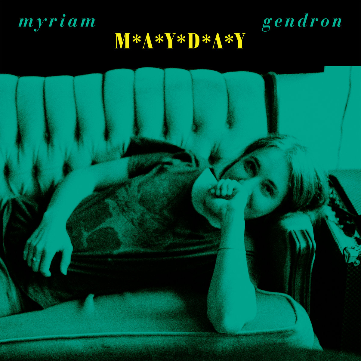 Featured image of post Myriam Gendron - Mayday - 2024